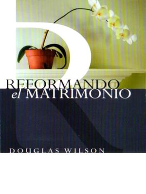 cover image of Reformando el Matrimonio